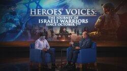 Heroes' Voices: The Journey of Israeli Warriors Since October 7th Heroes' Voices: The Journey of Israeli Warriors Since October 7th