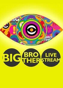 Big Brother: Live Stream - Season 1 Big Brother: Live Stream - Season 1