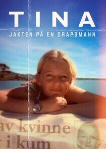 Tina – Jakten på en drapsmann Tina – Jakten på en drapsmann