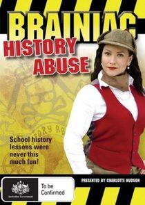Brainiac: History Abuse Brainiac: History Abuse