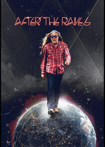 After the Raves - Season 1 After the Raves - Season 1