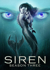 Siren - Season 3 Siren - Season 3