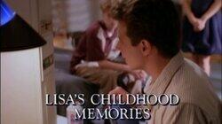 Lisa's Childhood Memories Lisa's Childhood Memories
