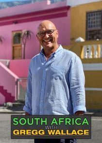 South Africa with Gregg Wallace South Africa with Gregg Wallace