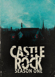 Castle Rock - Season 1 Castle Rock - Season 1