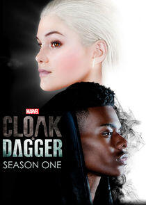 Marvel's Cloak & Dagger - Season 1 Marvel's Cloak & Dagger - Season 1