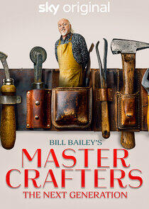 Master Crafters: The Next Generation Master Crafters: The Next Generation