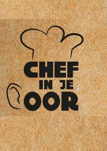 Chef in je oor Chef in je oor