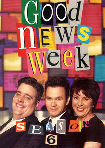 Good News Week - Season 6 Good News Week - Season 6