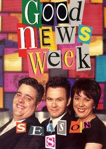 Good News Week - Season 8 Good News Week - Season 8