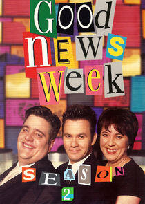 Good News Week - Season 2 Good News Week - Season 2
