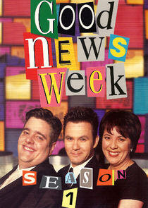 Good News Week - Season 1 Good News Week - Season 1