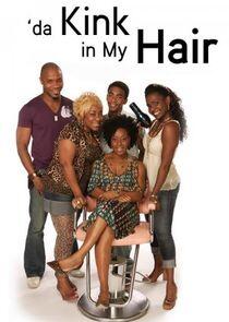 Da Kink in My Hair - Season 1 Da Kink in My Hair - Season 1