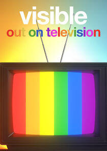 Visible: Out on Television - Season 1 Visible: Out on Television - Season 1