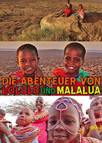 Die Abenteuer von Lolulu und Malalua Die Abenteuer von Lolulu und Malalua