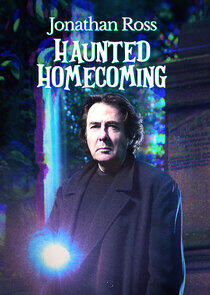 Jonathan Ross Haunted Homecoming Jonathan Ross Haunted Homecoming