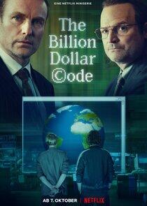 The Billion Dollar Code The Billion Dollar Code