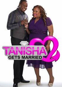 Tanisha Gets Married Tanisha Gets Married