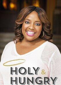 Holy & Hungry with Sherri Shepherd Holy & Hungry with Sherri Shepherd