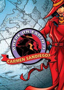 Where on Earth is Carmen Sandiego? Where on Earth is Carmen Sandiego?