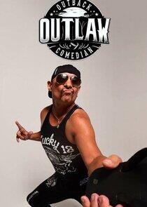 Outback Outlaw Comedian Outback Outlaw Comedian