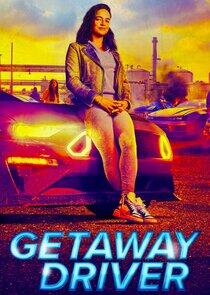 Getaway Driver Getaway Driver