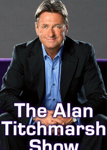 The Alan Titchmarsh Show The Alan Titchmarsh Show