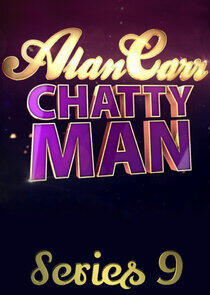 Alan Carr: Chatty Man - Season 9