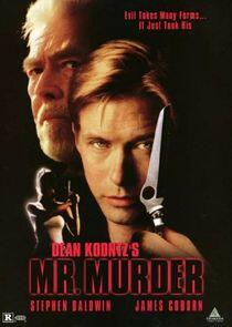 Dean Koontz's Mr. Murder Dean Koontz's Mr. Murder