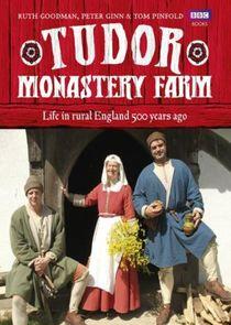 Tudor Monastery Farm Tudor Monastery Farm
