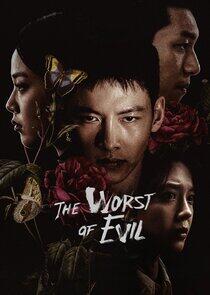 The Worst of Evil The Worst of Evil