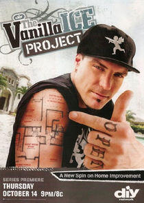 The Vanilla Ice Project The Vanilla Ice Project