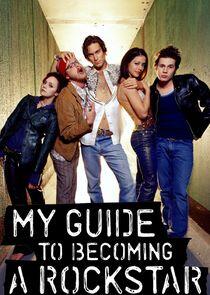 My Guide to Becoming a Rock Star My Guide to Becoming a Rock Star