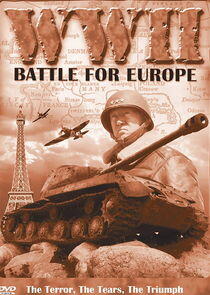 WW2 - Battles for Europe WW2 - Battles for Europe