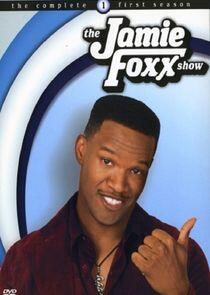 The Jamie Foxx Show The Jamie Foxx Show