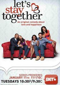 Let's Stay Together Let's Stay Together