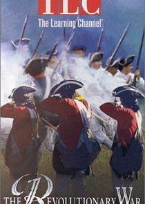 The Revolutionary War The Revolutionary War
