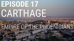 Carthage - Empire of the Phoenicians Carthage - Empire of the Phoenicians