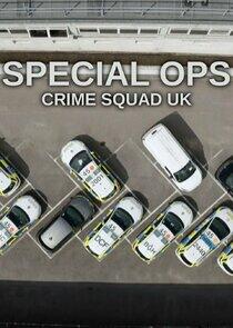 Special Ops: Crime Squad UK Special Ops: Crime Squad UK