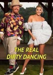 The Real Dirty Dancing The Real Dirty Dancing