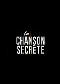 La Chanson secrète La Chanson secrète