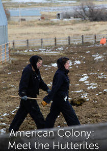 American Colony: Meet the Hutterites - Season 1 American Colony: Meet the Hutterites - Season 1