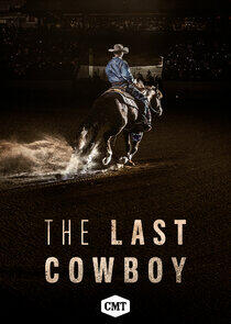 The Last Cowboy The Last Cowboy