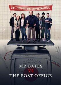 Mr Bates vs The Post Office Mr Bates vs The Post Office