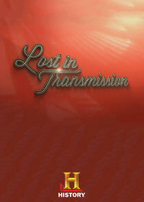 Lost in Transmission Lost in Transmission