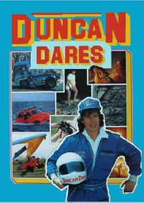 Duncan Dares Duncan Dares