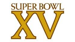 Super Bowl XV - Oakland Raiders vs. Philadelphia Eagles Super Bowl XV - Oakland Raiders vs. Philadelphia Eagles
