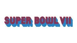 Super Bowl VII - Miami Dolphins vs. Washington Redskins Super Bowl VII - Miami Dolphins vs. Washington Redskins