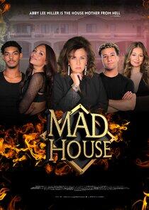 Mad House
