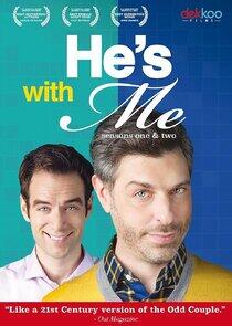 He's with Me